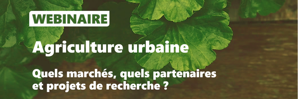 WEBINAIRE – Agriculture urbaine